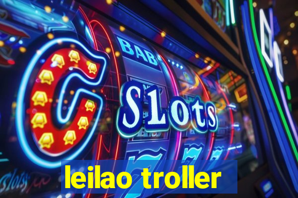 leilao troller